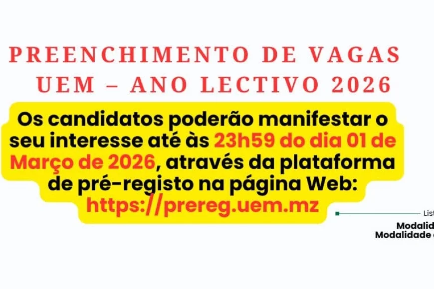 UEM 2026: Anúncio Oficial de Preenchimento de Vagas no Regime Pós-Laboral e Ensino à Distância
