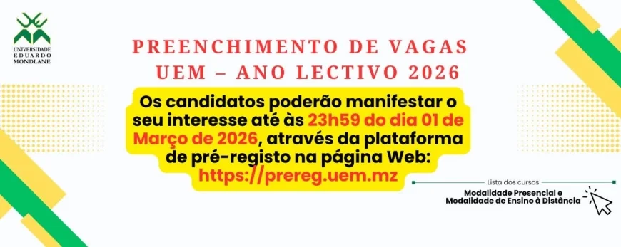 UEM 2026: Anúncio Oficial de Preenchimento de Vagas no Regime Pós-Laboral e Ensino à Distância